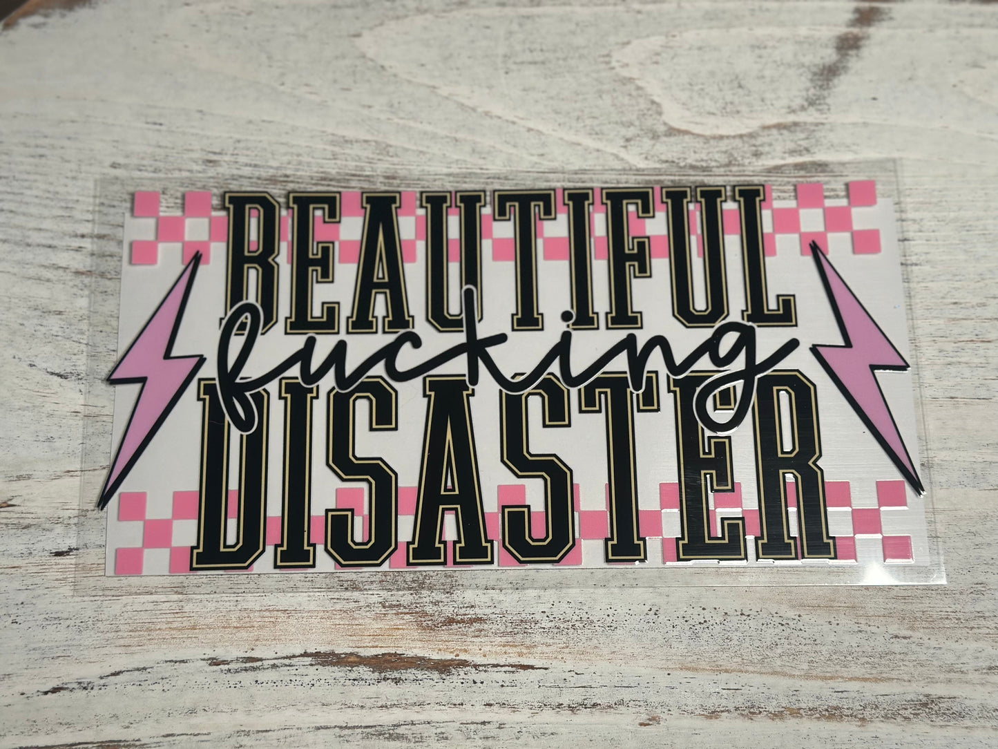 Beautiful F*cking Disaster - Wrap