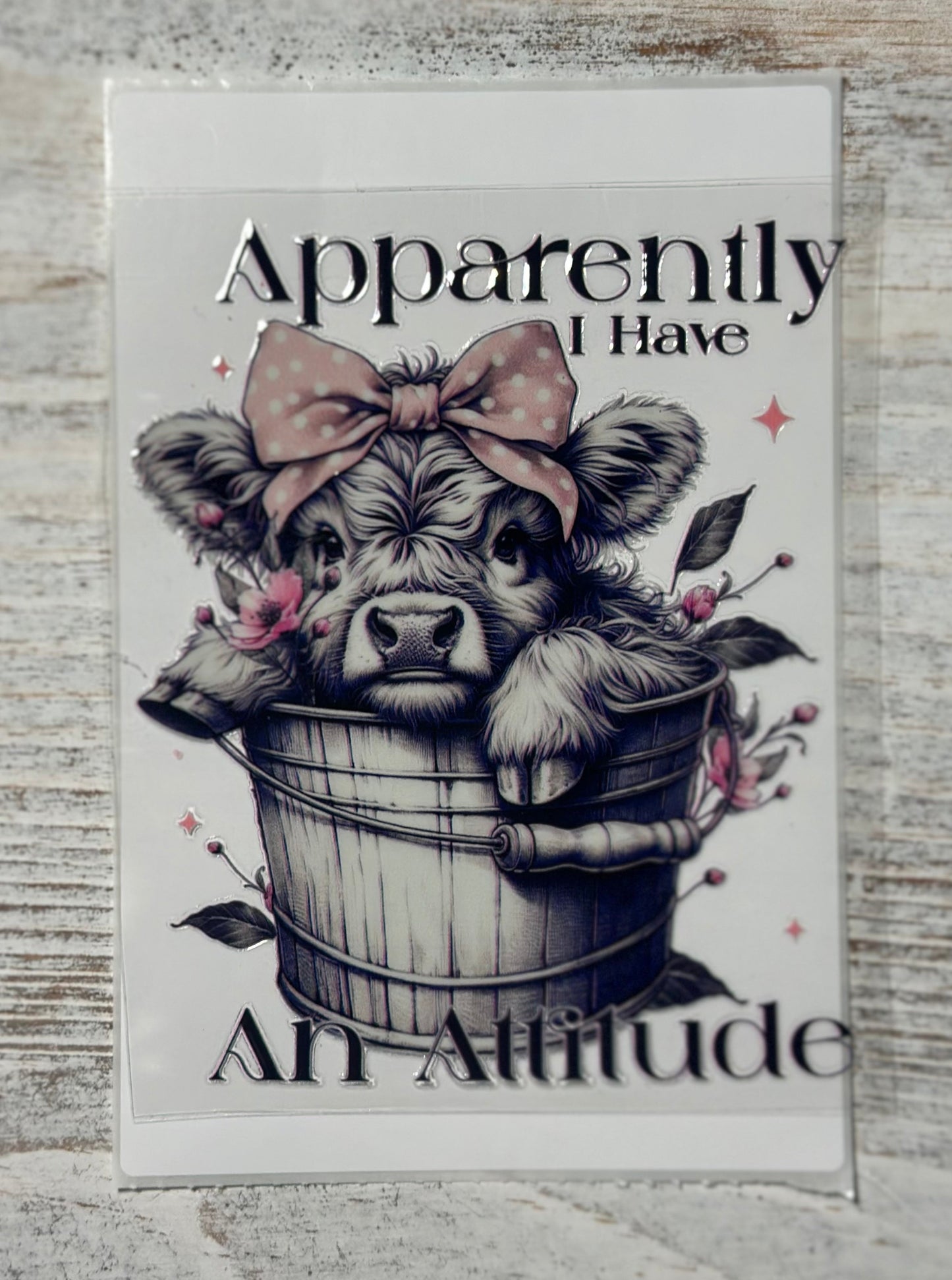 Apparently I Have An Attitude - Decal