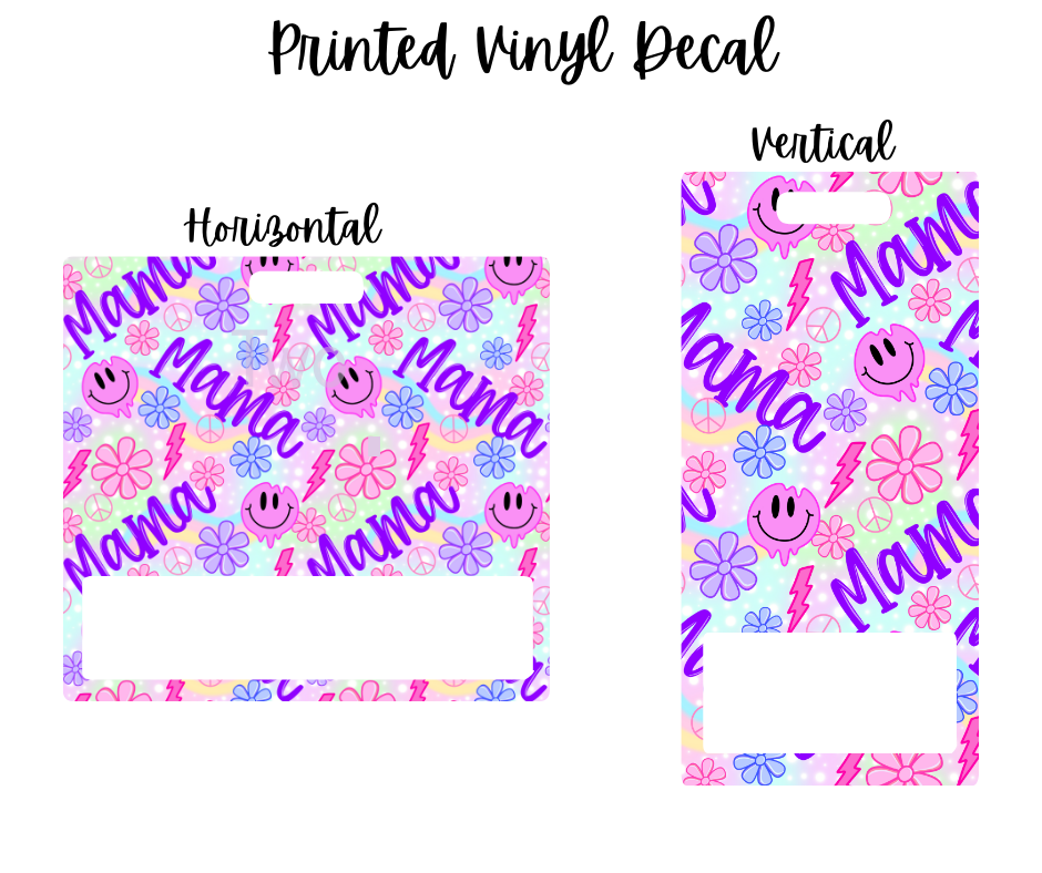 Printed Vinyl - Mama Smiley