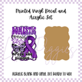 Printed Vinyl and Acrylic Set - Awareness - Domestic Violence