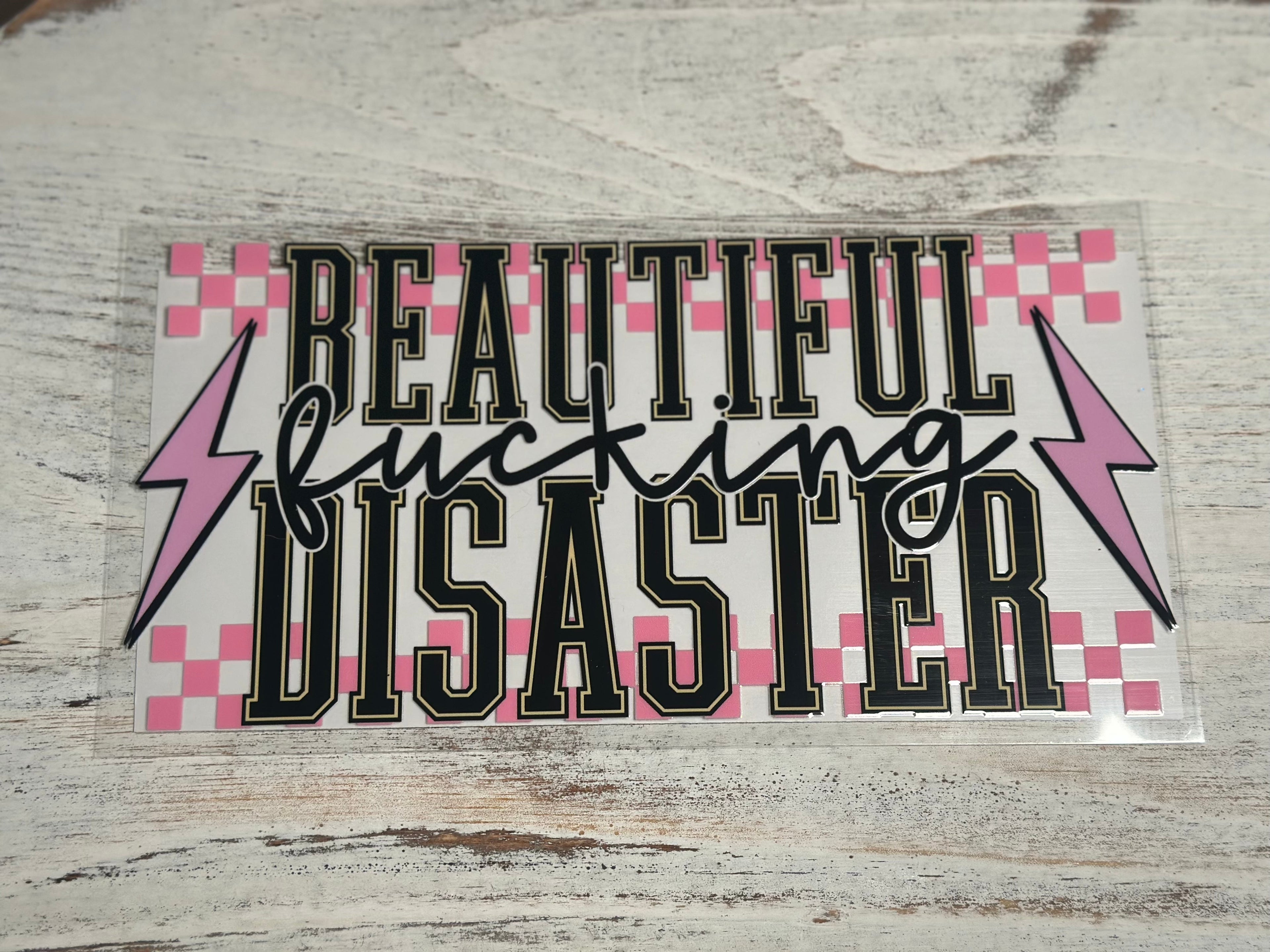 Beautiful F*cking Disaster - Wrap