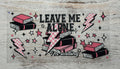 Leave Me Alone Im Reading - Wrap